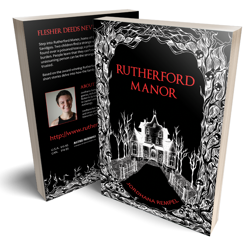 Rutherford Manor - Flesher Deeds Never Rest Rutherford Manor - Flesher Deeds Never Rest - Short Stories | Jordhana Rempel